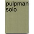 Pulpman Solo
