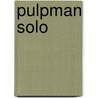 Pulpman Solo by Fred de Heij