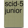 SCID-5 Junior door American Psychiatric Association