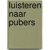 Luisteren naar pubers by Lieke Kalhorn
