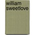 William Sweetlove