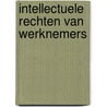 Intellectuele rechten van werknemers by Ilse Van Puyvelde