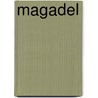 Magadel by Rob Krezner
