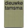 Dieuwke Tamsma by Unknown