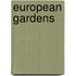 European gardens