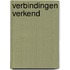 Verbindingen verkend
