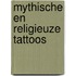 Mythische en religieuze tattoos