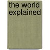 The world explained door Erick Beltrán