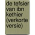 De Tefsier van Ibn Kethier (verkorte versie)