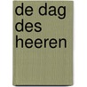 De dag des HEEREN door Hans van de Lagemaat