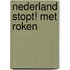 Nederland stopt! Met roken