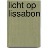Licht op Lissabon door Harrie Lemmens