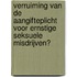 Verruiming van de aangifteplicht voor ernstige seksuele misdrijven?
