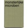 Monsterlijke microben door Marc Van Ranst