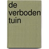 De verboden tuin door Wessel te Gussinklo