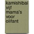 Kamishibai Vijf mama's voor Olifant