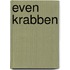 Even krabben