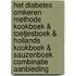 Het Diabetes Omkeren Methode Kookboek & Toetjesboek & Hollands Kookboek & Sauzenboek Combinatie Aanbieding