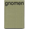 Gnomen door Eva Christiany