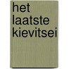 Het laatste kievitsei door Wim Hartlief