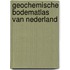 Geochemische bodematlas van Nederland