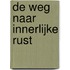 De weg naar innerlijke rust