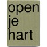 Open je hart