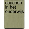 Coachen in het onderwijs door Susanne de Vries