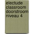 Electude Classroom Doorstroom niveau 4