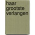 Haar grootste verlangen