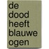 De dood heeft blauwe ogen