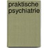 Praktische psychiatrie