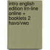 Intro English edition LRN-line online + booklets 2 havo/vwo door Onbekend