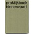 Praktijkboek Binnenvaart
