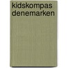 Kidskompas Denemarken by J. van Amsterdam