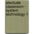 Electude Classroom - System Technology 1