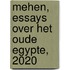 Mehen, Essays over het oude Egypte, 2020