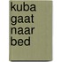 Kuba gaat naar bed