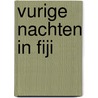 Vurige nachten in Fiji door Michelle Smart