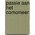 Passie aan het Comomeer