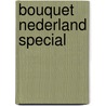 Bouquet Nederland Special door Sandra Marton