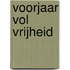 Voorjaar vol vrijheid