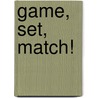 Game, set, match! door Thea Stilton