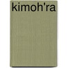 Kimoh'ra door Dianne Arentsen