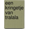 Een kringetje van tralala by Carry Slee