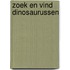 Zoek en Vind Dinosaurussen