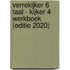 Verrekijker 6 taal - kijker 4 werkboek (editie 2020)