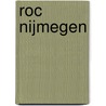 ROC Nijmegen by Unknown