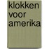 Klokken voor Amerika