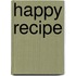 Happy recipe